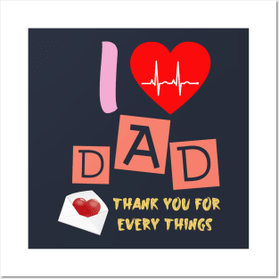 I love you dad t-shirt father's day Posters and Art